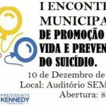i-encontro-de-promocao-da-vida-e-prevencao-do-suicidio-em-kennedy